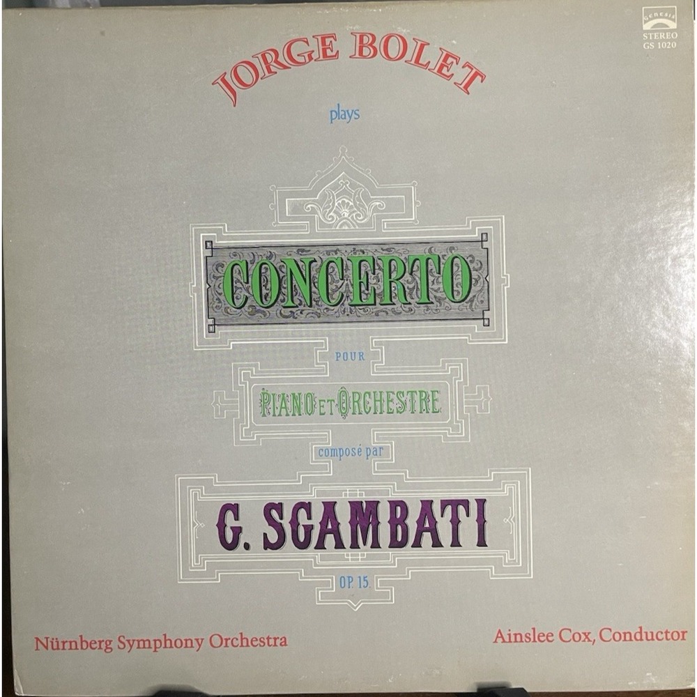 1972 Sgambati (RARE) - Jorge Bolet Plays Piano Concerto Op. 15 - NM/NM+ Record